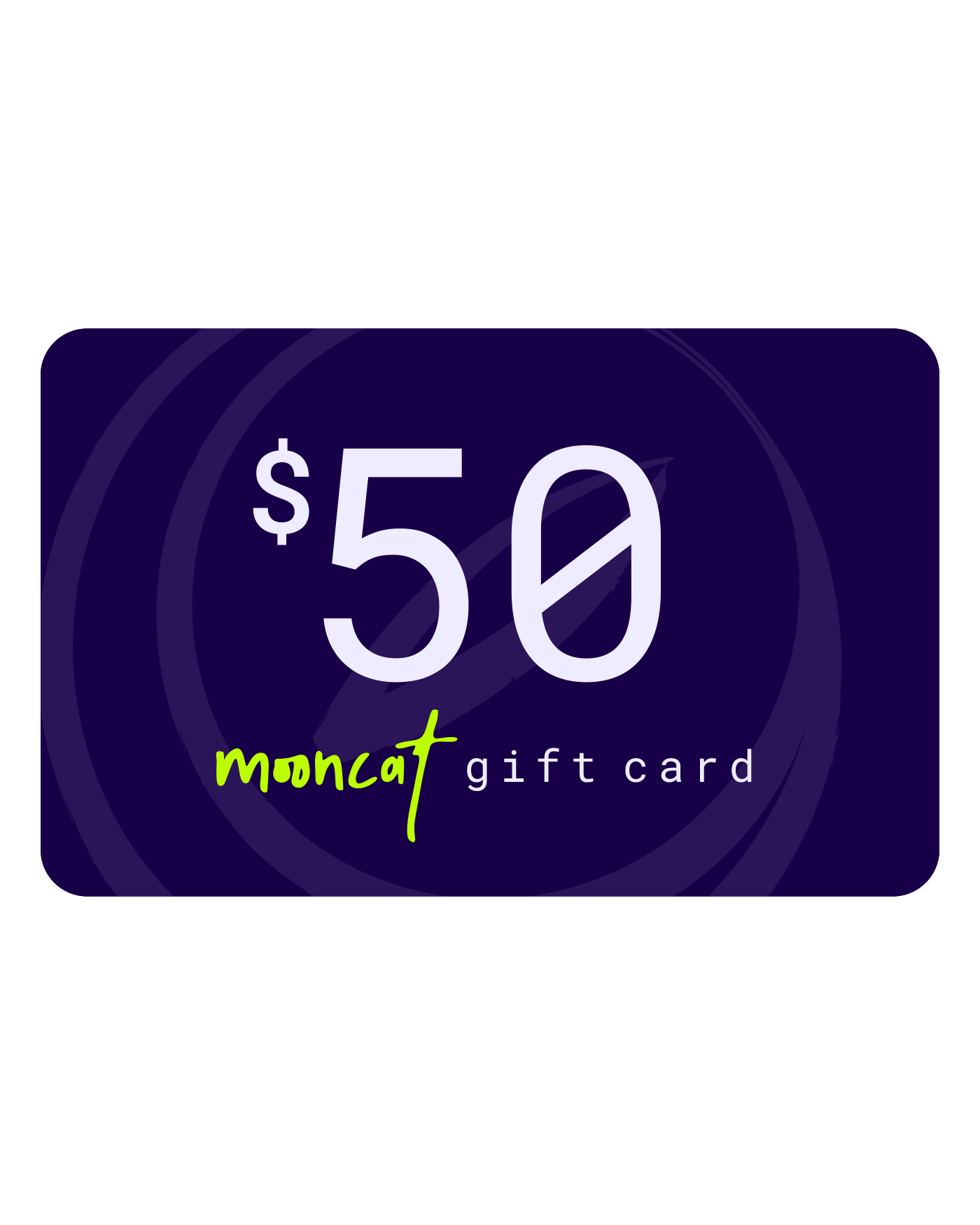 E-Gift Card:  $50